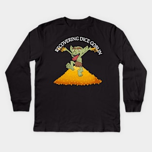 Recovering Dice Goblin - Dark Kids Long Sleeve T-Shirt